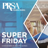 https://rise.prsa.org/images/Events/Super-Friday-Series_250.jpg